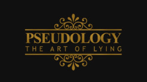 Pseudoloogia – valetamise kunst