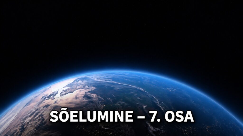 SÕELUMINE – 7. OSA gloobusega alguspilt