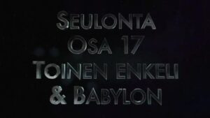 Sõelumine 17. osa – teine ingel ja Paabel