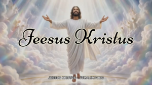 Jeesus Kristus – Jumalik Poeg